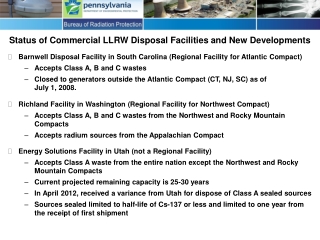 Status of Commercial LLRW Disposal Facilities and New Developments