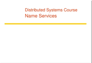 Distributed Systems Course Name Services