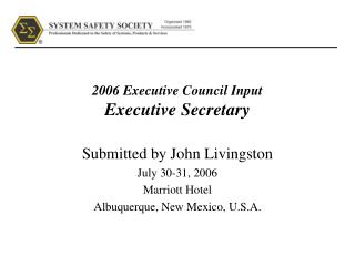 2006 Executive Council Input Executive Secretary