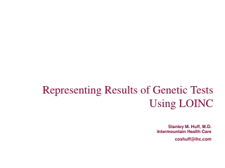 Representing Results of Genetic Tests Using LOINC