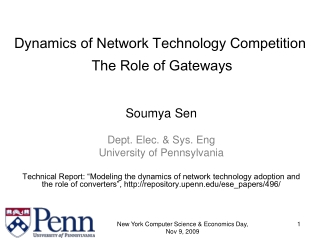 Dynamics of Network Technology Competition  The Role of Gateways