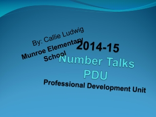 2014-15 Number Talks PDU Professional Development Unit