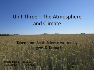 Unit Three – The Atmosphere and Climate