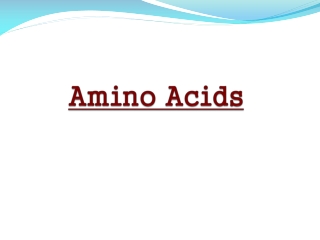 Amino Acids