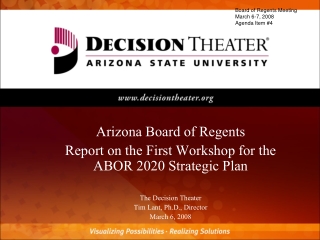 Arizona Board of Regents Report on the First Workshop for the  ABOR 2020 Strategic Plan