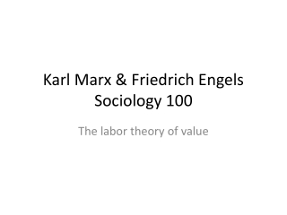 Karl Marx &amp; Friedrich Engels Sociology 100