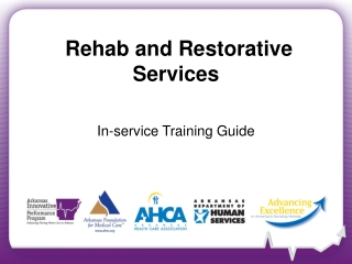 Rehab and Restorative  Services