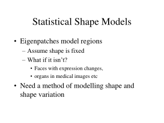 Statistical Shape Models