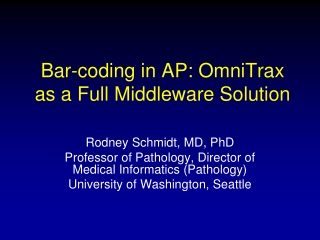 Bar-coding in AP: OmniTrax as a Full Middleware Solution