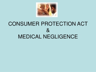 CONSUMER PROTECTION ACT &amp; MEDICAL NEGLIGENCE