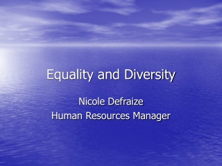 Equality and Diversity