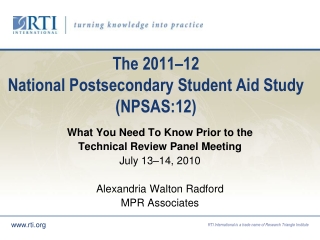The 2011–12  National Postsecondary Student Aid Study (NPSAS:12)