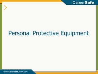 Personal Protective Equipment