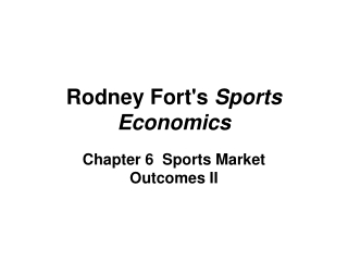 Rodney Fort's  Sports Economics