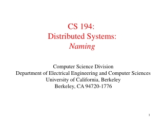 CS 194:  Distributed Systems: Naming