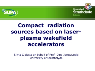 Compact  radiation sources based on laser-plasma wakefield accelerators