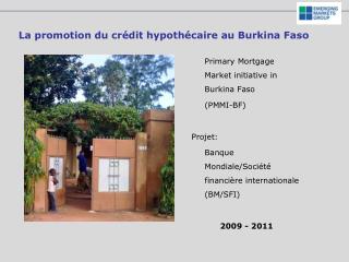 La promotion du crédit hypothécaire au Burkina Faso