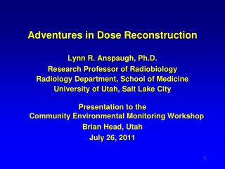 Adventures in Dose Reconstruction