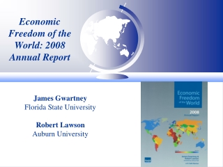 Economic Freedom of the World: 2008 Annual Report