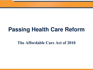 Passing Health Care Reform