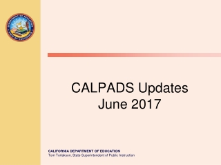 CALPADS Updates June 2017