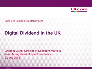 Digital Dividend in the UK