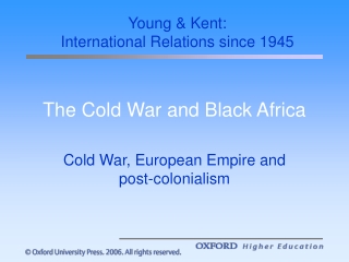 The Cold War and Black Africa