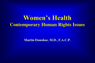 Women’s Health Contemporary Human Rights Issues