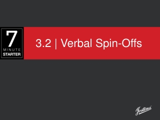 3.2 | Verbal Spin-Offs