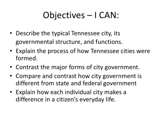 Objectives – I CAN: