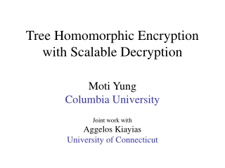 Tree Homomorphic Encryption with Scalable Decryption