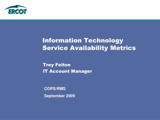 Information Technology Service Availability Metrics