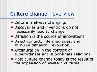 Culture change - overview
