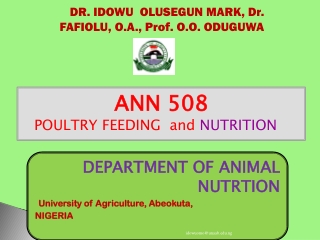 DR. IDOWU  OLUSEGUN MARK, Dr. FAFIOLU, O.A., Prof. O.O. ODUGUWA