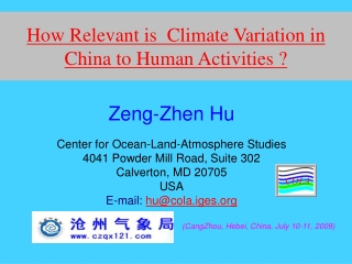 How Relevant is  Climate Variation in  China to Human Activities ?