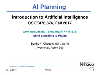 Introduction to Artificial Intelligence CSCE476/876, Fall 2017
