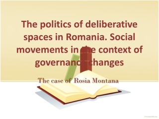 The case of  Rosia  Montana