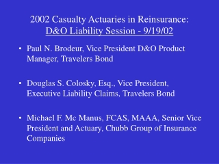 2002 Casualty Actuaries in Reinsurance: D&amp;O Liability Session - 9/19/02