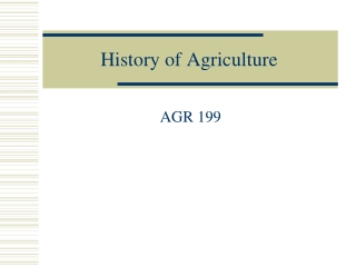 History of Agriculture