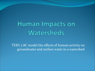 Human Impacts on Watersheds