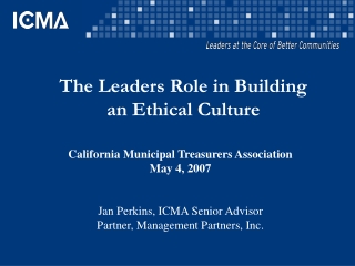 The Leaders Role in Building an Ethical Culture