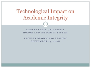 Technological Impact on Academic Integrity