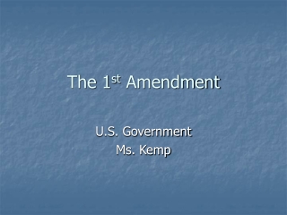 The 1 st  Amendment