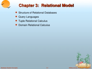 Chapter 3:  Relational Model