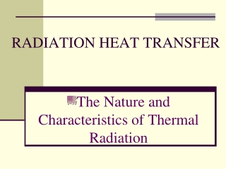 Radiation Heat Transfer