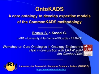 OntoKADS A core ontology to develop expertise models  of the CommonKADS methodology