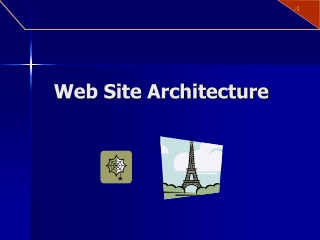 Web Site Architecture