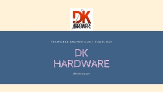 Frameless Shower Door Towel Bar - DK Hardware