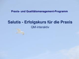 Praxis- und Qualitätsmanagement-Programm