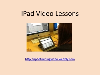 IPad Video Lessons